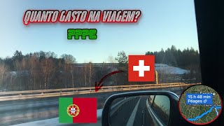 QUANTO CUSTA UMA VIAGEM DE CARRO DA SUÍÇA PARA PORTUGAL?????