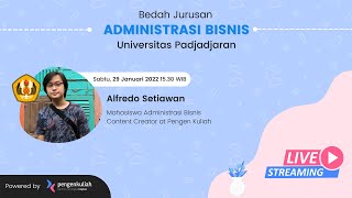 Bedah Jurusan Series #8 | Administrasi Bisnis - Universitas Padjadjaran