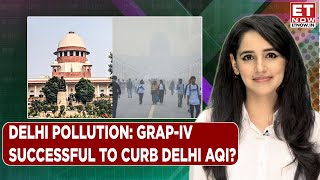 ET Now | Delhi Pollution News: Top Court To Review GRAP-IV Next Week | Vivek Chattopadhyay