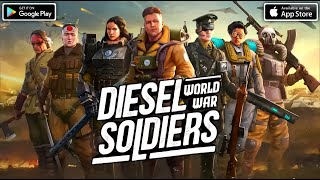 DIESEL SOLDIERS: World War - Gameplay Android, IOS - (AÇÃO)