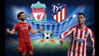 بث مباشر مباراة ليفربول وأتلتيكو مدريد بث مباشر بتاريخ 11-03-2020 دوري أبطال أوروبا