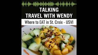 Where to EAT in St. Croix - US Virgin Islands!