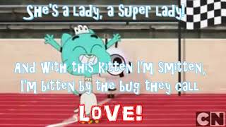 The Amazing World of Gumball Shes a Lady Lyrics