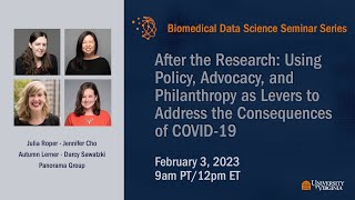 After the Research: Using Policy, Advocacy, + Philanthropy to Address the Consequences of COVID-19