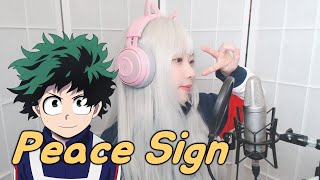 My Hero Academia OP2 - Peace Sign COVER by Nanaru (난하루)｜Kenshi Yonezu｜나의 히어로 아카데미아