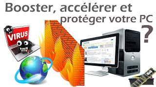 Les 5 manipulations à faire dans votre PC !(  booster, protéger et accélérer)