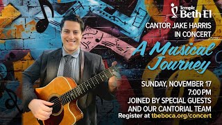 Come see Cantor Jake Harris in Concert - "A Musical Journey"