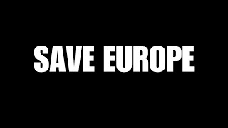 SAVE EUROPE