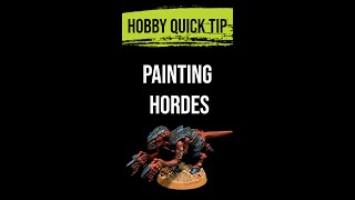 Painting Hordes | Hobby Quick Tip #shorts