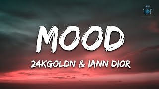 24kGOLDn - Mood (Lyrics)