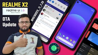 Realme X2 Android 11 or Realme UI 2.0 OTA Update Finally Rolled Out 🔥