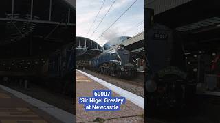 LNER A4 60007 'Sir Nigel Gresley' at Newcastle! #shorts #youtubeshort