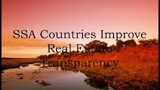 SSA Countries Improve Real Estate Transparency with New Technologies