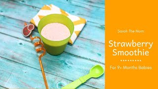 Strawberry Smoothie for Baby (9+ Months) | Sarah The Mom