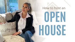 How to host an open house.