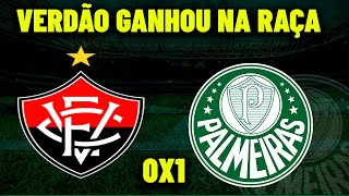 ESTREIA COM VITÓRIA FORA DE CASA ! PALMEIRAS 1X0 VITÓRIA !