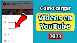 Cómo subir videos en YouTube 2023 | How to Upload Videos On YouTube