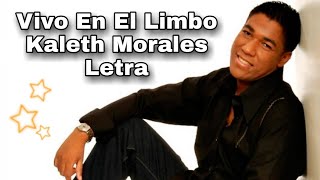 Vivo En El Limbo - Kaleth Morales - Letra