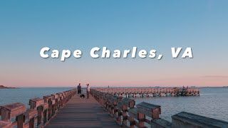 🏖 Cape Charles, VA | one day trip to the beach, seafood, sunset