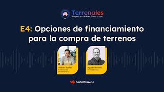 E4 - Opciones de financiamiento para la compra de terrenos