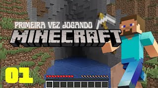 JOGANDO MINECRAFT PELA PRIMEIRA VEZ I Nível Pacífico   Iniciante