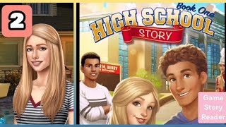 High School Story: Chapter 2| Choices| Book 1