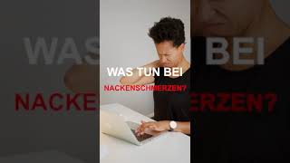 Was tun bei Nackenbeschwerden?  #short #nackenschmerzen