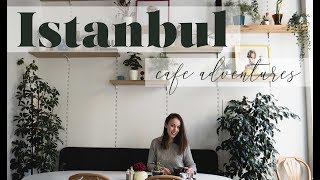 Istanbul Cafe Adventures / Best Breakfast and Cafes in Karaköy