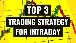 Intraday Trading Strategy : Top 3 Strategies By Pro Traders In Indian Stock Market