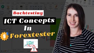 Backtesting ICT Day Trading Concepts : with ForexTester5 ! 💰