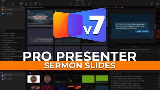 ProPresenter 7 | Best Practices for Sermon Slides