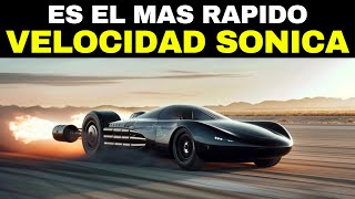 El Coche Más Rápido Del Mundo