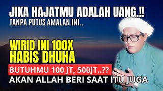 ABAH GURU SEKUMPUL Proven Dhikr and Dhuha Prayer Methods for Unstoppable Fortune and Wealth!