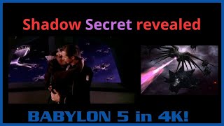 Babylon 5 - The Shadow SECRET Revealed! - 4K -