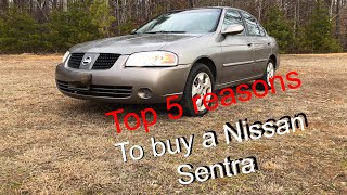 5 reasons why the Nissan Sentra is a great CHEAP car