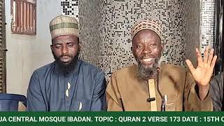 20240915 weekly tafseer   2 vs 171   173 @ Iyana Bodija