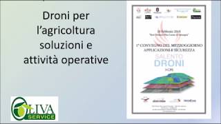 www.olivaservice.it - Convegno droni e agricoltura di precisione: PARTE 1 di 6