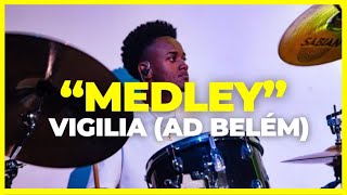 Igor Felipe - Medley🔥🔥(Vigília AD Belém) #drumcam #drumcover