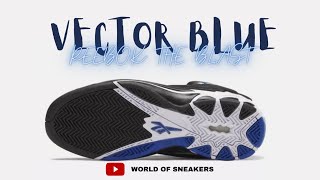 “VECTOR BLUE” REEBOK THE BLAST | RELEASE DATE | PRICE | DETAILED LOOK