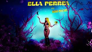 ELLA PERREA DJ KITTY REMIX - DON OMAR CHESCA