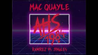 Mac Quayle - AHS:1984 "Ramirez vs Jingles"