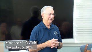 Mashpee Men's Club (November 5th 2024)