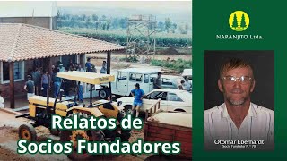 Otomar Eberhardt - Fundación de la Cooperativa Naranjito