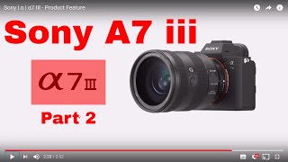 Sony A7 III Part 2 First impressions