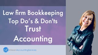 Top Dos and Dont's for Attorneys and Trust Accounting