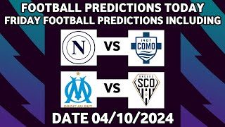 FOOTBALL PREDICTIONS TODAY 04/10/2024|SOCCER PREDICTIONS BETTING TIPS,#betting@sports betting tips