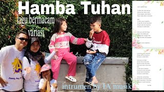 HAMBA TUHAN ❤SONG AND MUSIK BEST