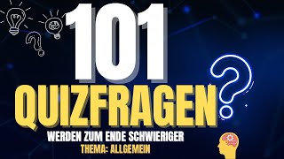 ULTRA QUIZ | WIE SCHLAU BIST DU? | KANNST DU 101 FRAGEN RICHTIG BEANTWORTEN?