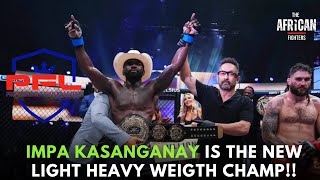 Reacting to Impa Kasanganay emerging as the New PFL Champion