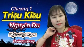 Truyện Kiều Nguyễn Du Đặc Sắc - Giọng Thơ Hoàng Hồng